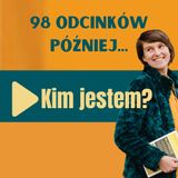 98: 98 odcinków później... Kim jestem?