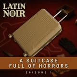 #01 - Elize Matsunaga: A suitcase full of Horrors