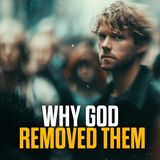 The REAL Reason Why God Removes People from Your Life