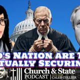 Church & State -Who's Nation are They Actually Securing