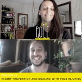 Injury Prevention and Dealing with Pole Injuries