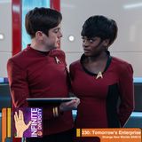 ID 230: Star Trek: Strange New Worlds, S4E10: “Tomorrow’s Enterprise”