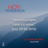 La cruda verdad ~ Devocional de Jóvenes ~ 2 de julio 2025