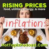 Rising Prices: Food, Utilities, Energy and More