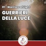 Guerrieri della Luce - Fragments: Warriors of Light 01