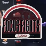 #FocusFightsAudio Ep. #26 (Toby Misech & Will Allday)
