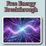 Free Energy Breakthrough