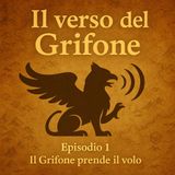 🎧 Episodio 1 – Il Grifone prende il volo