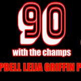 90 WITH THE CHAMPS EP2_ SPECIAL GUEST CHRIS BYRD