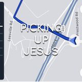 Picking Up Jesus - Morning Manna #2983