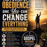 The Power Of Obedience