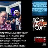 OFF THE CUFF RADIO- DIAR LANSKY AND YUKMOUTH EPISODE #431