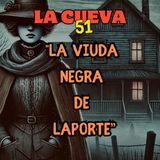 La viuda negra de Laporte