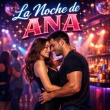 008_LA_NOCHE_DE_ANA