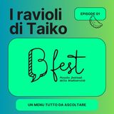 BFest - I ravioli di Taiko