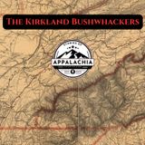 The Kirkland Bushwhackers