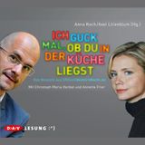 Ich guck mal, ob du in der Küche liegst Hörbuch von Anne Koch, Axel Lilienblum