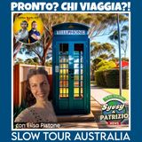 Slow Tour Australia - Pronto? Chi Viaggia?!