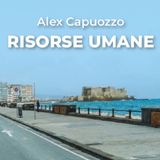 Risorse Umane di Alex Capuozzo