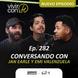 282. Conversando con Jan Earle y Emi Valenzuela