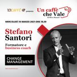 Stefano Santori: Change management