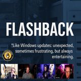 Episode 456 - Flashback — Like Windows updates: unexpected, sometimes frustrating, but always entertaining!