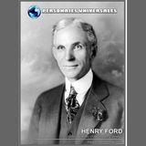 Henry Ford Biografia 68 de Personajes Universales por Carlos Laya