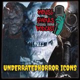 Underrated Horror Icons