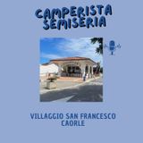 villaggio San Francesco Caorle | CamperistaSemiseria