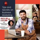 Tips and Secrets on Business Marketing