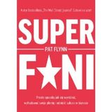Pat Flynn „Superfani" – recenzja