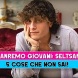 Sanremo Giovani, Seltsam: 5 Cose Che Non Sai!