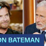 Jason Bateman - _DTF St. Louis_ and _Black Rabbit_ _ The Daily Show