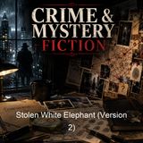 Stolen White Elephant Version 2 - Mark Twain