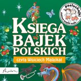Posłuchajki | Księga bajek polskich.