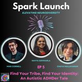Find Your Tribe, Find Your Identity: An Autistic ADHDer Tale
