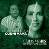 Cometí el mismo error que mi madre. El trauma se repite - Episodio 144