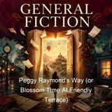 Peggy Raymond's Way or Blossom Time At Friendly Terrace - Harriet Lummis Smith