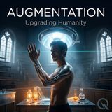 Augmentation - The Body Rebuilt