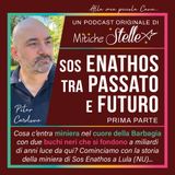 La miniera di Sos Enathos tra passato e futuro (Prima Parte)