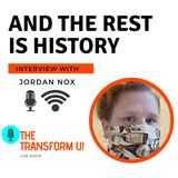 And the Rest is History Interview with Jordan Nox
