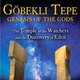Andrew Collins on Gobekli Tepe - July 19, 2014