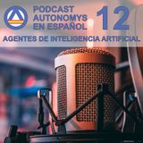 Autonomys en Español #12 - Agentes de Inteligencia Artificial en Blockchain