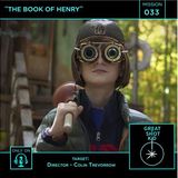 Great Shot, Kid! Mission 33: The Book of Henry