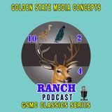 Musical Serenity: 10-2-4 Ranch | GSMC Classics: 10-2-4 Ranch