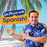 🏝️ Vacation Mode: Spanish Essentials You Need (Course "Go Places With Spanish")