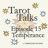 14.Temperance. Superhero yourself. Tarot Talks.