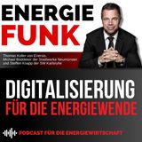 Digitalisierung für die Energiewende - E&M Energiefunk der Podcast für die Energiewirtschaft
