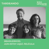 Brasileirices :: Aún estoy aquí. Película