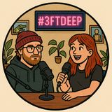 3FT Deep| EP. 51 | LEO Season
